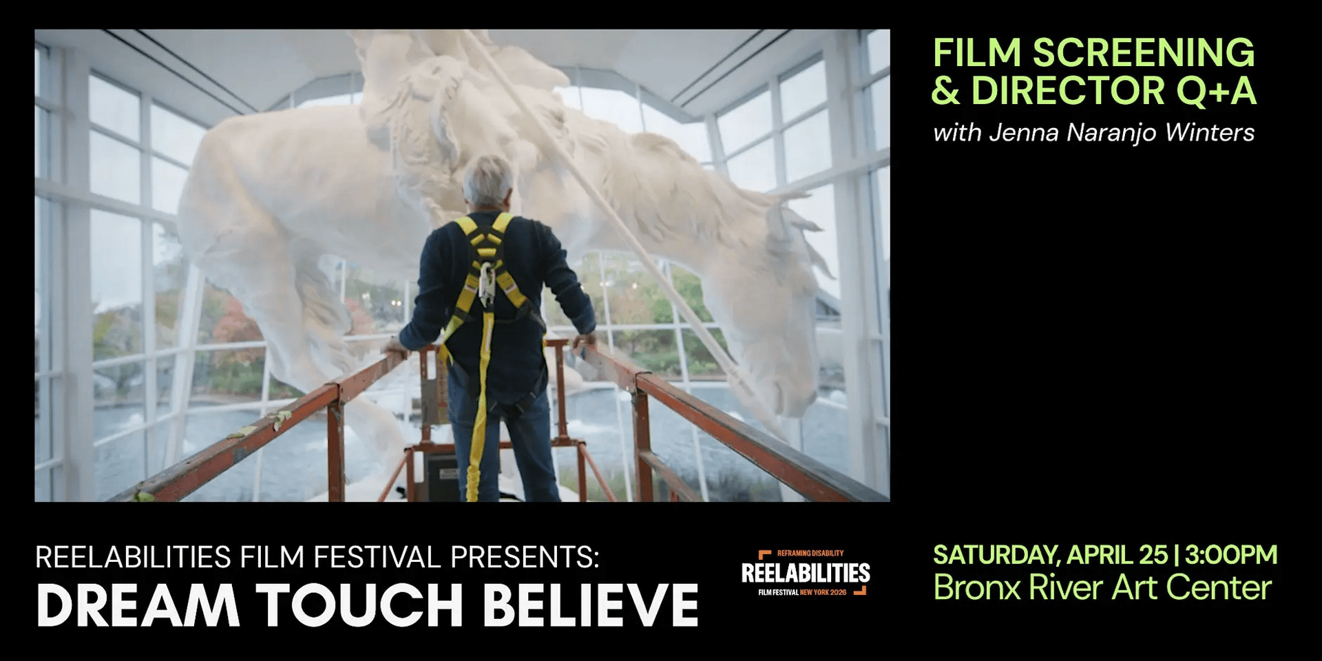 REELABILITIES FILM FESTIVAL: Dream Touch Believe