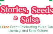 Stories, Seeds & Salsa