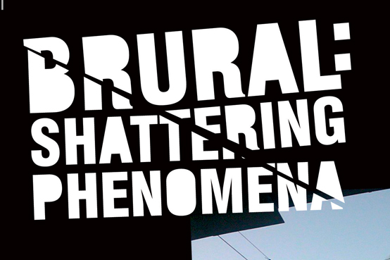 BRURAL: Shattering Phenomena